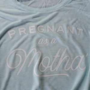 Pregnant as a Motha'